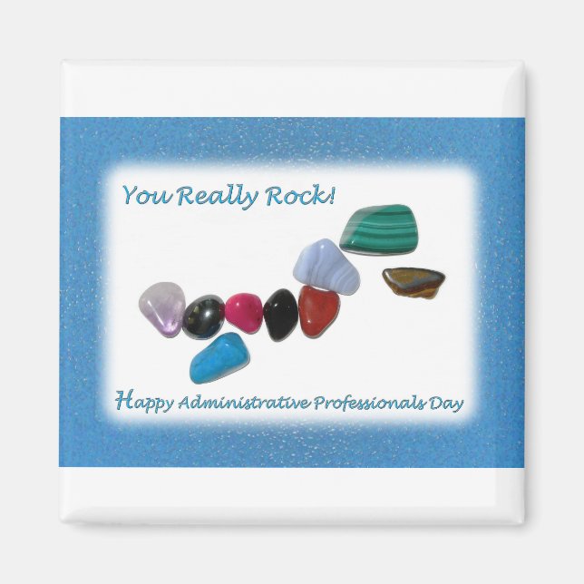 Administrative Professionals Day You Really Rock Magnet (Front)