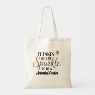 Administrator Sparkle Tote Bag – Fun Gift Idea
