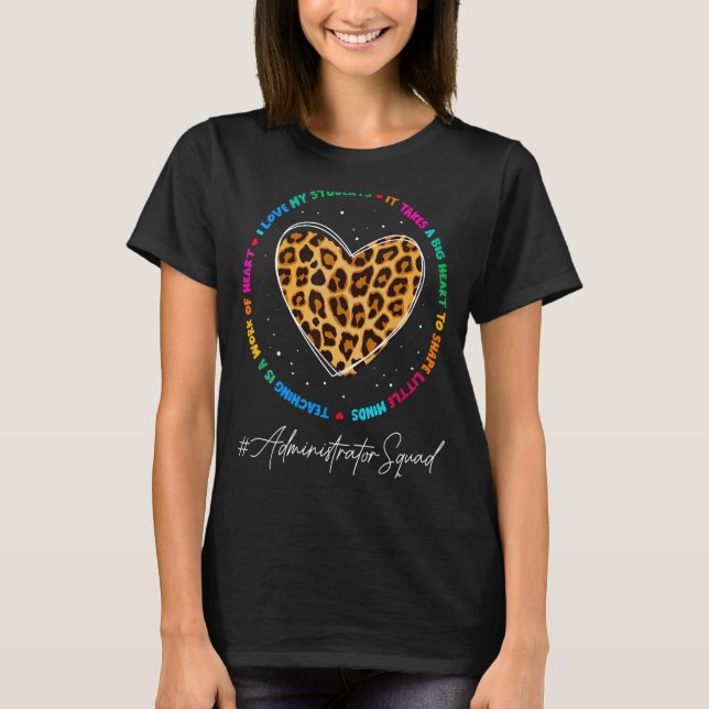 Administrator Squad School Admin Appreciation Back T-Shirt (Front)