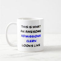 admissions clerk, awesome