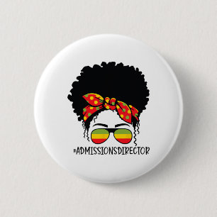 Admissions Director Messy Bun Afro Woman Black His 6 Cm Round Badge