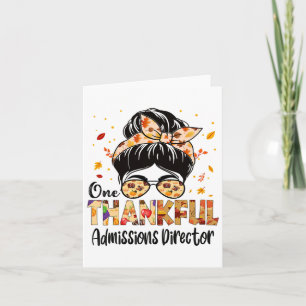 Admissions Director One Thankful Thanksgiving Fall Card