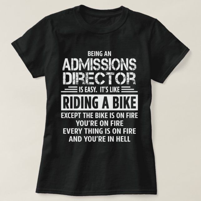Admissions Director T-Shirt (Design Front)