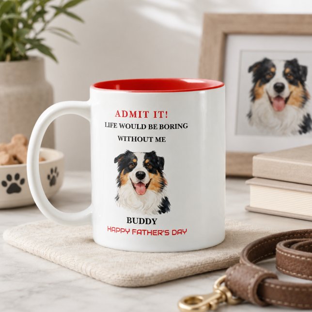 Admit It Life Would Be Boring Without Me Coffee Mug (Admit It Life Would Be Boring Without Me Coffee Mug
)