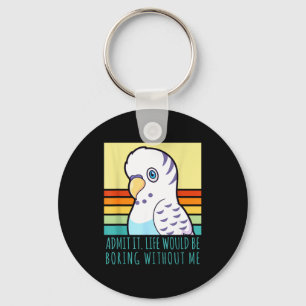 Admit life would be boring without retro parakeet key ring