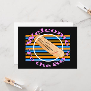 Admit one ticket - to the 80's invitation