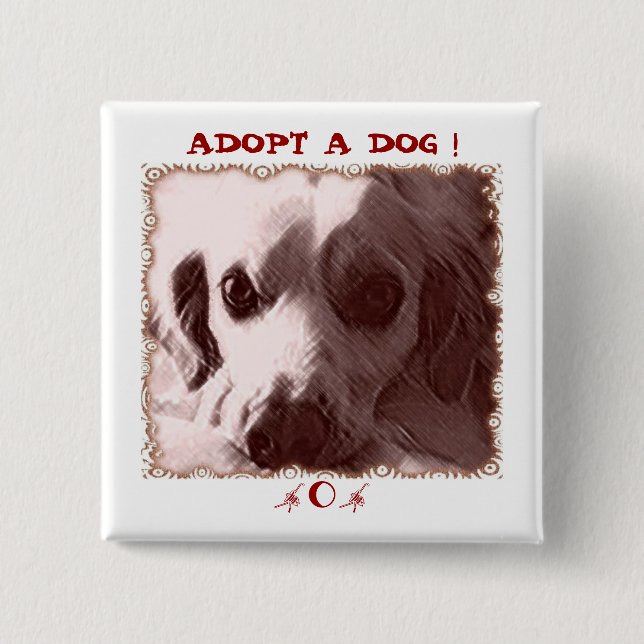 Adopt a Dog Button (Front)