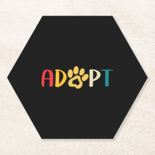 Adopt A Dog Or A Cat - Rescue An Animal With Love Paper Coaster