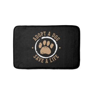 Adopt A Dog Save A Life Animal Rights Dog Rescue Bath Mat