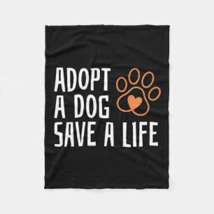 Adopt a dog save a life national dog day animal fleece blanket