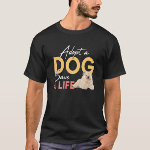 Adopt A Dog Save A Life Rescue Chow Chow T-Shirt