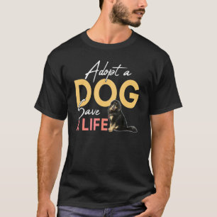 Adopt A Dog Save A Life Rescue Tibetan Mastiff T-Shirt