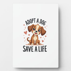 Adopt A Dog Save A Life Vintage Cute Puppy Rescue Plaque