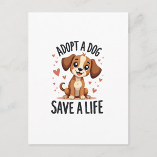 Adopt A Dog Save A Life Vintage Cute Puppy Rescue  Postcard