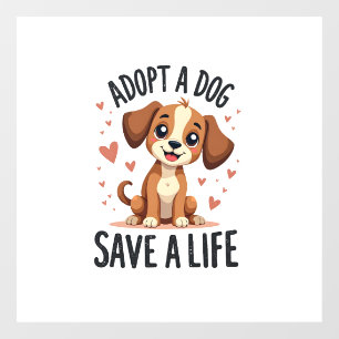 Adopt A Dog Save A Life Vintage Cute Puppy Rescue  Window Cling
