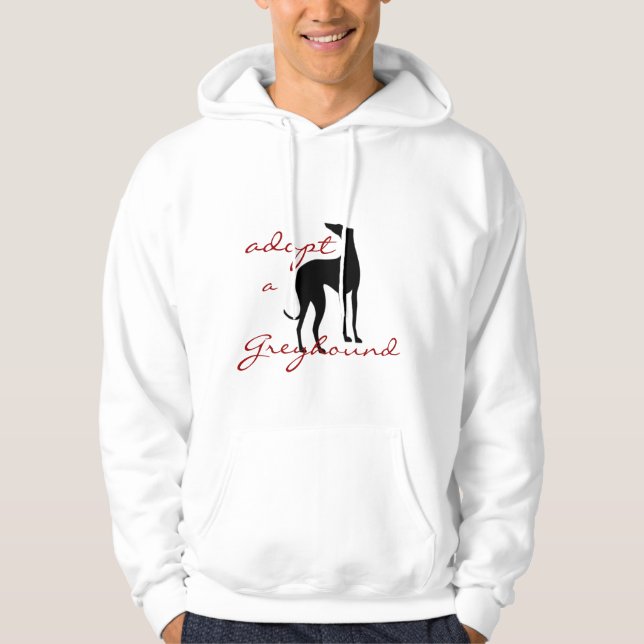 Adopt a Greyhound  Dog Lovers Animal Rescue Hoodie (Front)