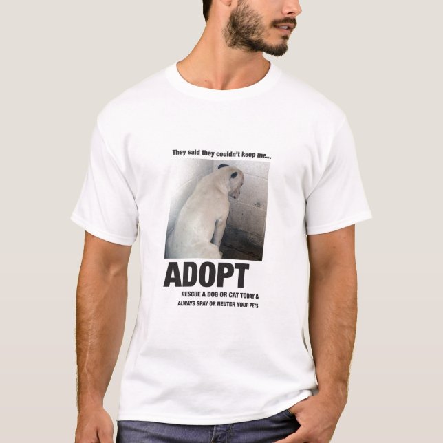 Adopt a Pet T-Shirt (Front)