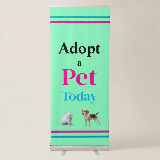 Adopt a Pet Today Retractable Banner (Front)