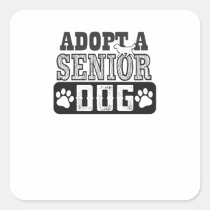 adopt a senior dog square sticker