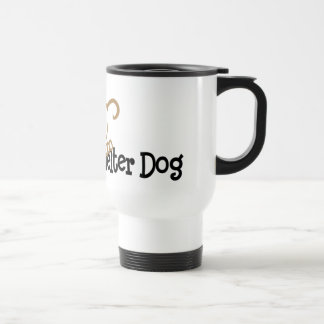 Adopt A Shelter Dog Travel Mug