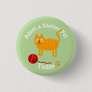 Adopt a Shelter Pet Cat 3 Cm Round Badge