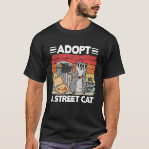 Adopt A Street Cat Trash Can Garbage Panda Pizza R T-Shirt