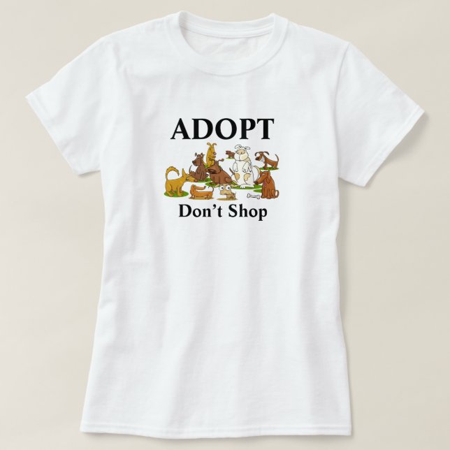 Adopt Don’t Shop Rescue Dogs T-Shirt (Design Front)