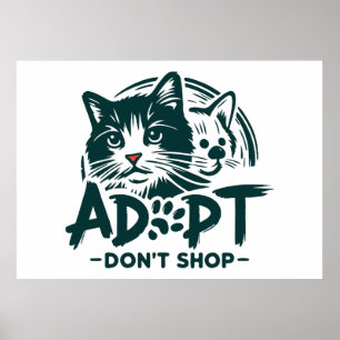 Adopt don't shop 1 poster