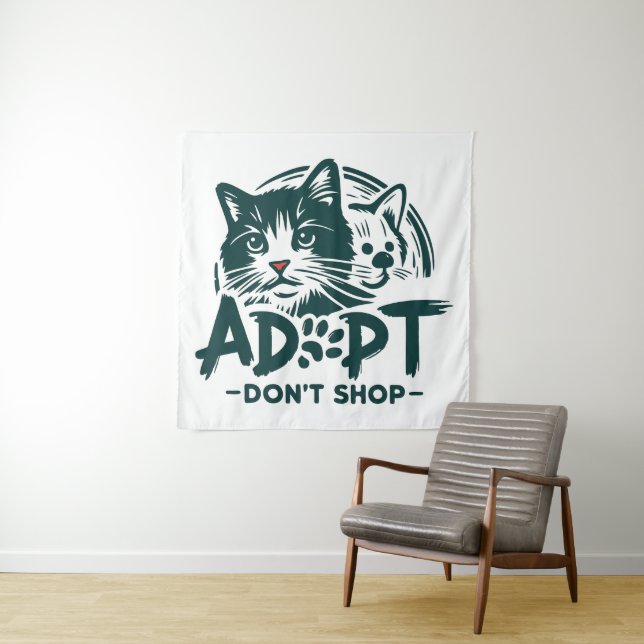 Adopt don't shop 1 tapestry (In Situ)