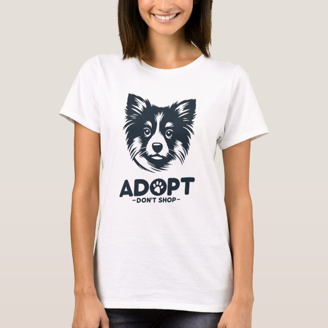 Adopt don't shop 3 T-Shirt (Front)
