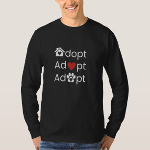 Adopt Don't Shop Animal Rescue Dog Cat Foster Mum T-Shirt