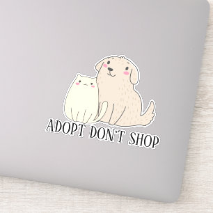 Adopt Don't Shop Cat Dog