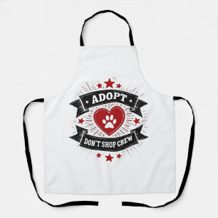 Adopt Dont Shop Crew Vintage Pet Rescue Paw Heart  Apron
