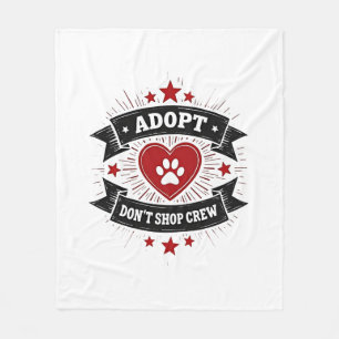 Adopt Dont Shop Crew Vintage Pet Rescue Paw Heart Fleece Blanket