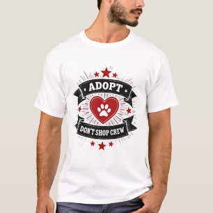 Adopt Dont Shop Crew Vintage Pet Rescue Paw Heart T-Shirt