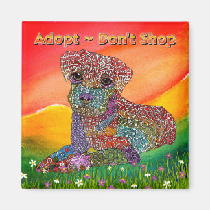 Adopt Don't Shop Dog Awareness Magnet