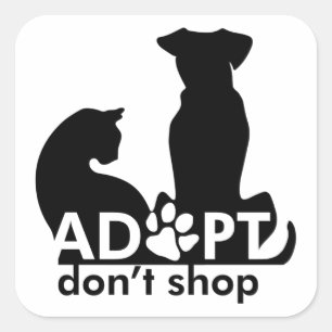 Adopt Don't Shop Dog Cat Square Sticker