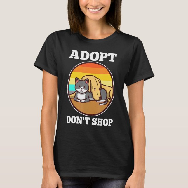 Adopt Don't Shop T-Shirt (Front)
