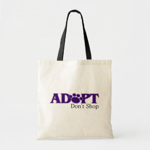 Adopt Don't Shop Tote Bag