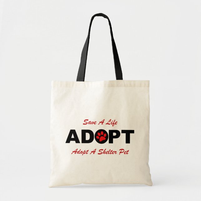 Adopt (Save A Life) Tote Bag (Front)