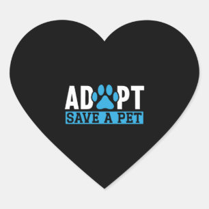 Adopt Save A Pet Animal Rights Animal Rescue Heart Sticker