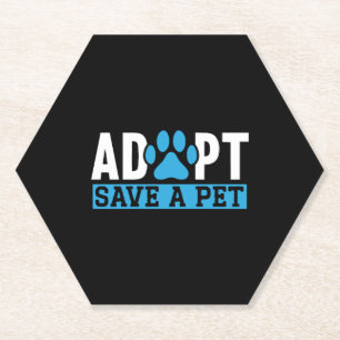 Adopt Save A Pet Animal Rights Animal Rescue Paper Coaster