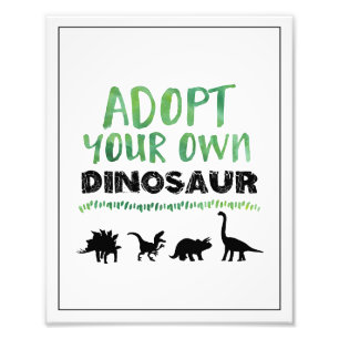Adopt Your Own Dinosaur Birthday Sign