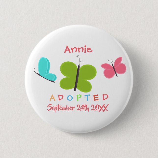 Adopted Butterfly Adoption - Custom Name 6 Cm Round Badge (Front)