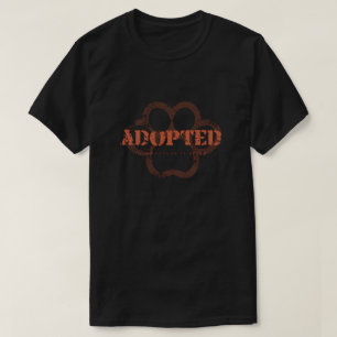 Adopted is my favorite breed T-Shirt