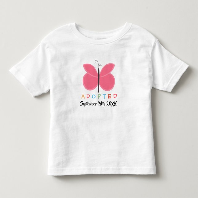 Adopted Pink Butterfly - Custom Date Shirt (Front)