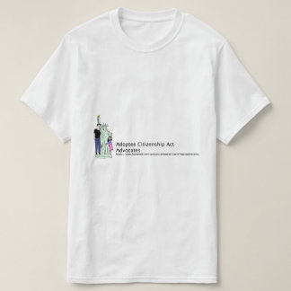 Adoptee Citizenship Acts T-Shirt