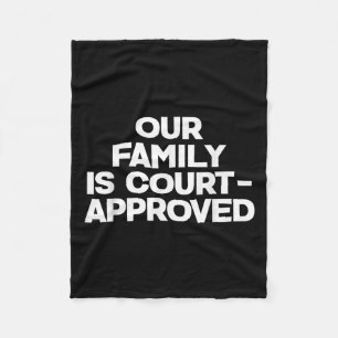 Adoption Announcement Day Family Approved  Fleece Blanket