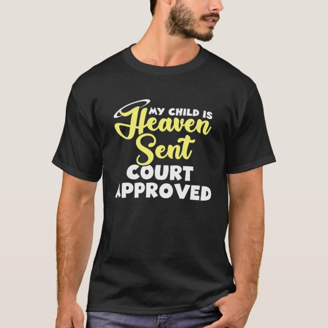 Adoption Announcement Day Family  Heaven Court T-Shirt (Front)