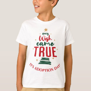 Adoption Day Kid's Christmas "Our Wish Came True" T-Shirt